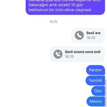 Sipariş Sonrası Uzun Bekleyiş Ve İletişim Sorunları