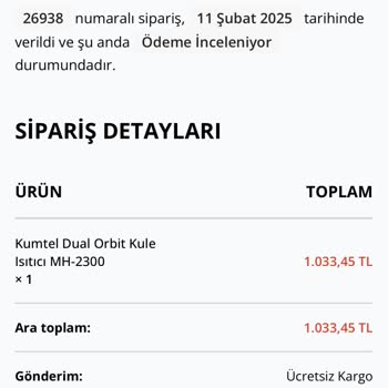 Havale İle Ödeme Yaptığım Isıtıcı Siparişimde İletişim Sorunu Yaşıyorum