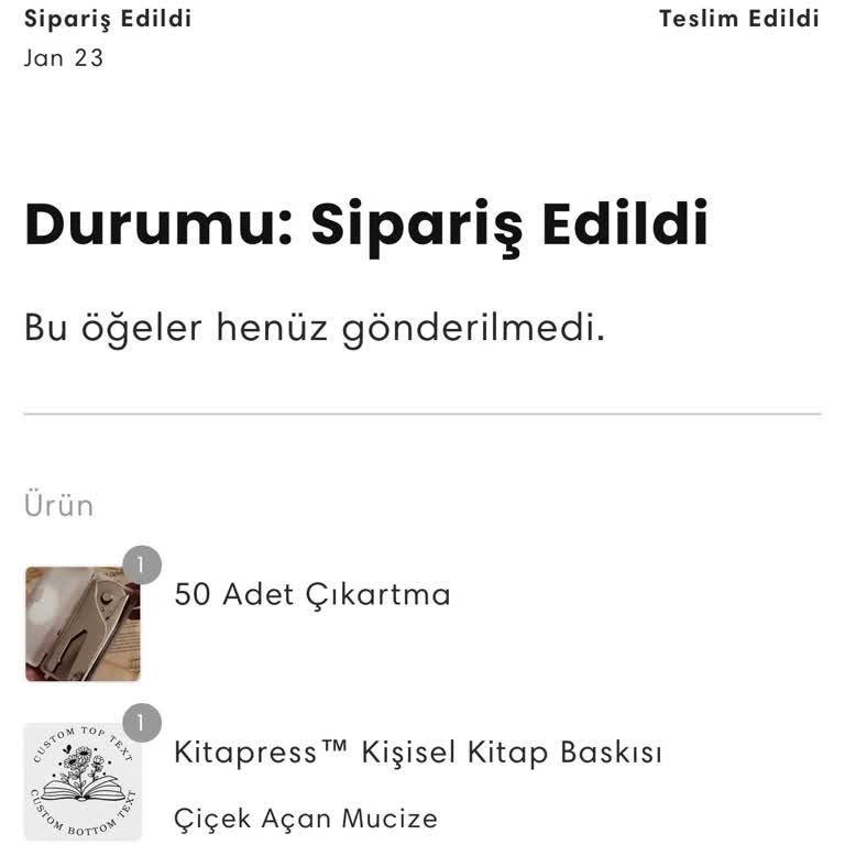 Sipariş Sürecinde Belirsizlik Ve İletişim Sorunları