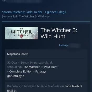 Steam İade Talebime Yanıt Bekliyorum