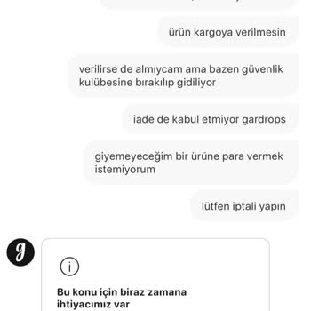 Gardrops'ta İptal Talebi Karmaşası Ve Müşteri Hizmetleri Sorunu