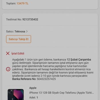 İptal Edilen İphone 13 Siparişim İçin Çözüm Bekliyorum