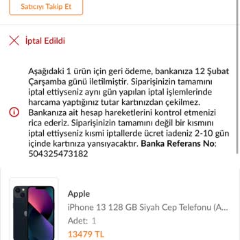 İptal Edilen Sipariş Ve İade Süreci Sorunu