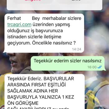 Güven Vermeyen Çağrı Merkezi Başvurusu