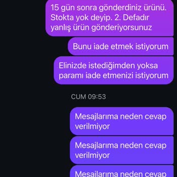 Yanlış Ürün Ve İletişimsizlik Mağduriyeti