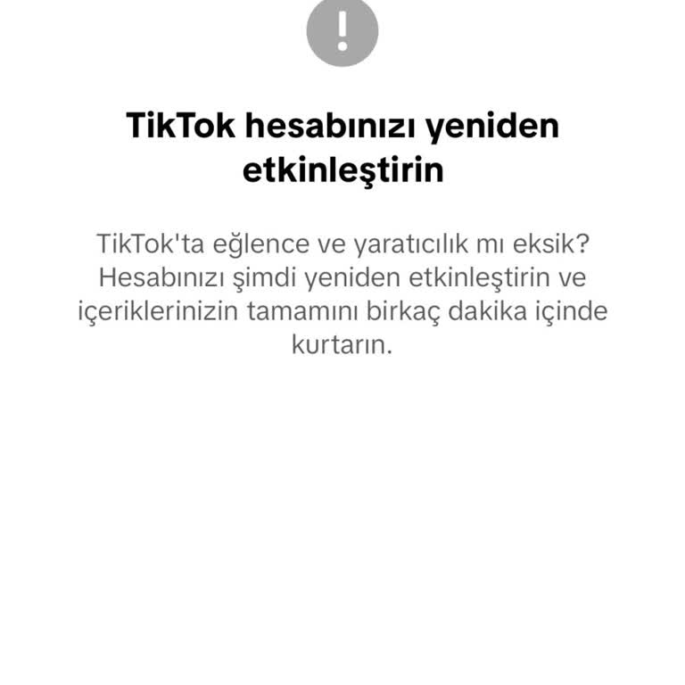 Hesabımın Yeniden Etkinleştirilmesi Sorunu