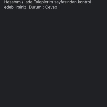 İade Sürecinde Bilgilendirme Eksikliği