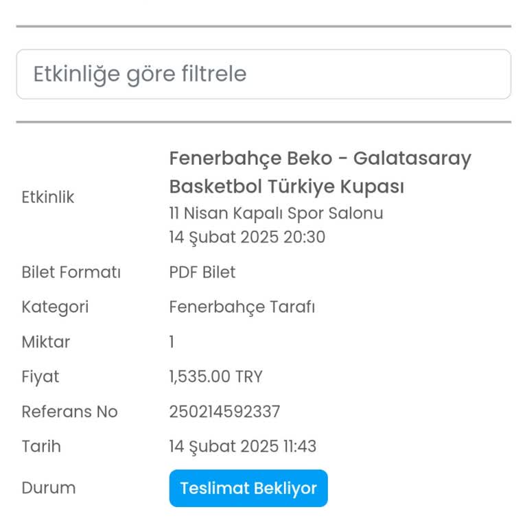 Maç Biletimin Teslimatı Gecikti