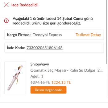 İade Edilmeyen Saç Maşası Hayal Kırıklığı