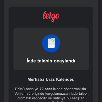 Letgo İade Sürecinde Teknik Aksaklık Ve Mağduriyet