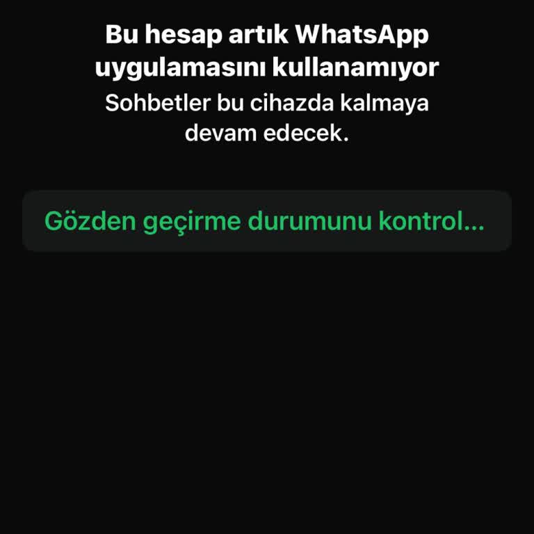 WhatsApp Hesap İncelemesi Nedeniyle Grup Oluşturamama Sorunu