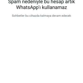 WhatsApp Numaramın Haksız Yere Engellenmesi