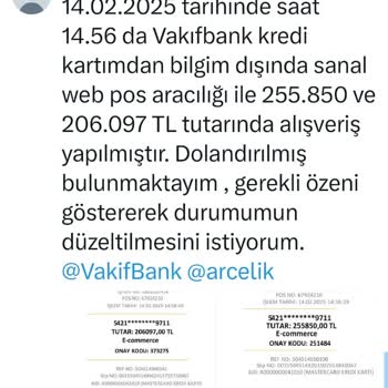 Arçelik Ve VakıfBank İlgisizliği Mağduriyet Yaratıyor