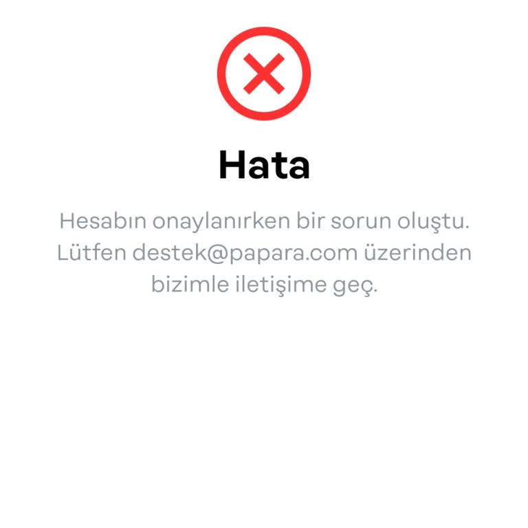 Papara Hesabında Veli Onayı Olmadığı İçin Kullanılamıyor!