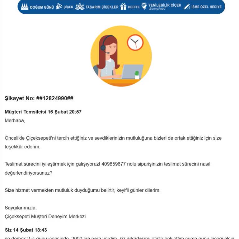 Sipariş Ulaşmadı, Müşteri Hizmetleri Cevap Vermiyor