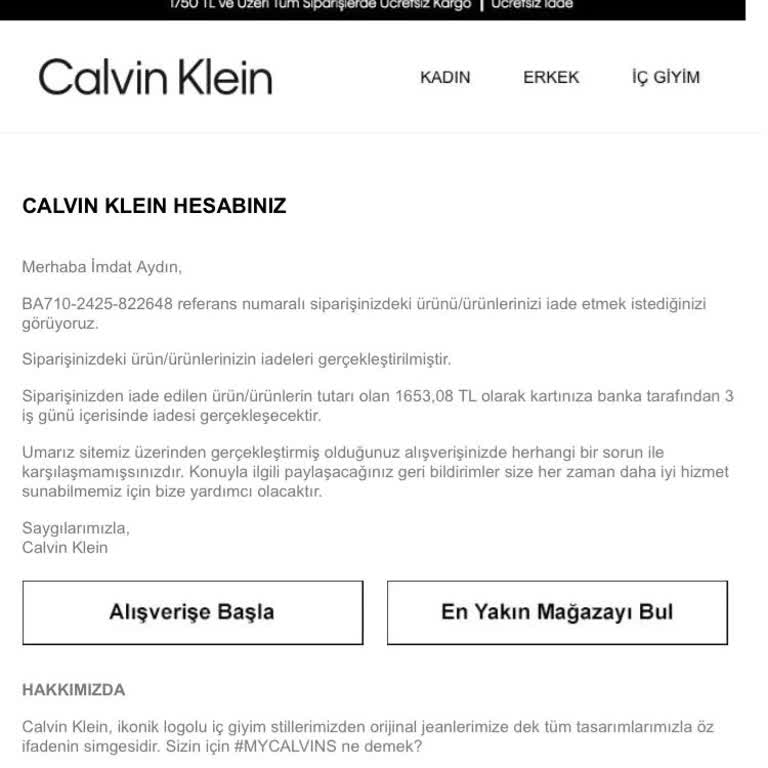 Calvin Klein İade Ücreti Gecikmesi
