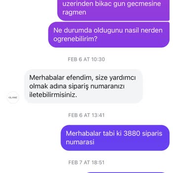 Glamz Türkiye'den Sipariş Verdiğim Ürünler Halen Kargoya Verilmedi