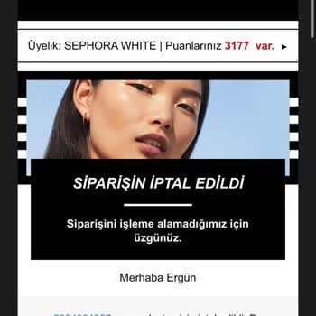 Sephora'nın İptal Ettiği Sipariş Hayal Kırıklığı Yarattı