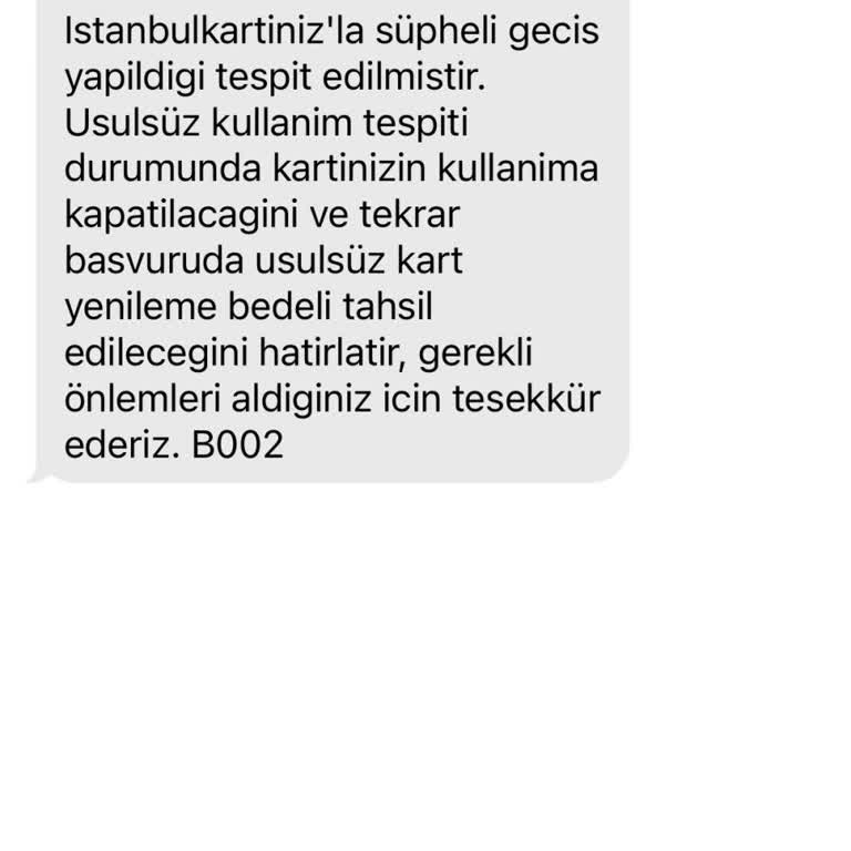 İstanbulkart Usulsüz Kullanım Uyarısı Hakkında Şikayet