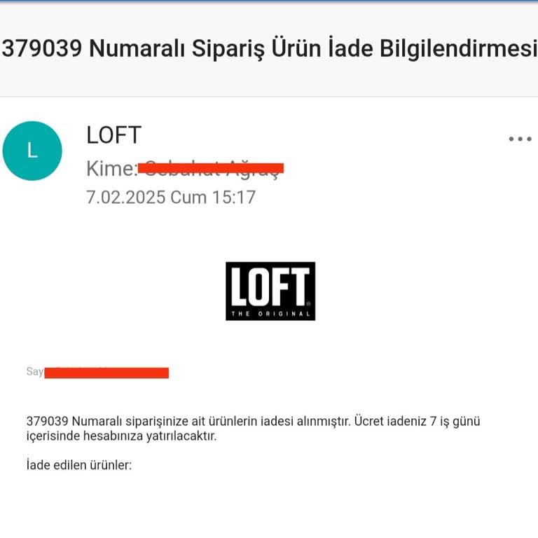 Loft'tan İade Sürecinde Müşteri Hizmetleri Çıkmazı
