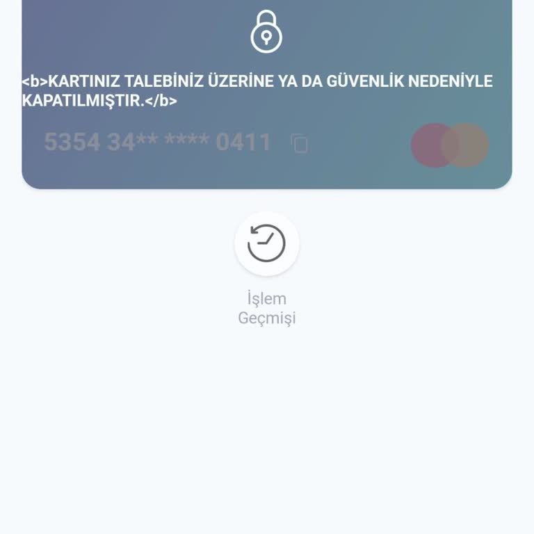 Güvenlik Nedeniyle Kapatılan Kart Mağduriyeti