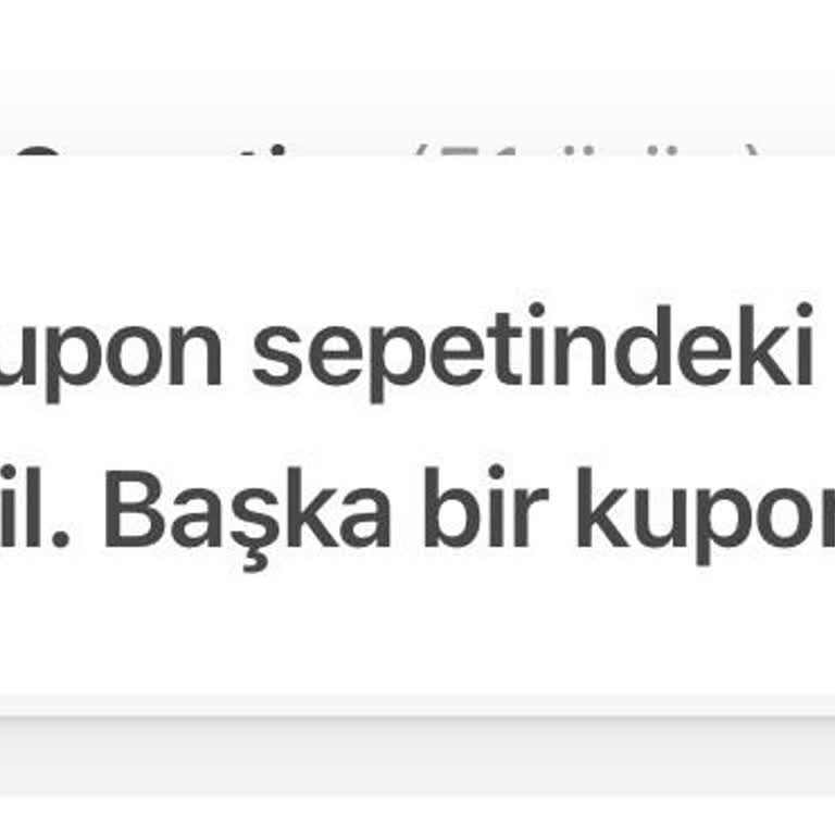 Kullanılamayan Kupon Mağduriyeti