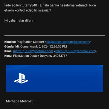 PlayStation İade Sürecinde Mağduriyet