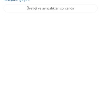 Amazon Prime Üyeliği İptalinde Çözümsüzlük