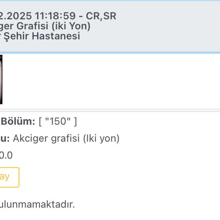 Röntgen Sonuçlarıyla İlgili Süreçte Yaşanan Sorunlar