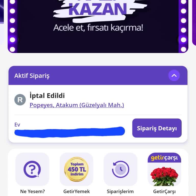 Getir Üzerinden Verilen Siparişin İptal Edilememesi Ve Mağduriyet