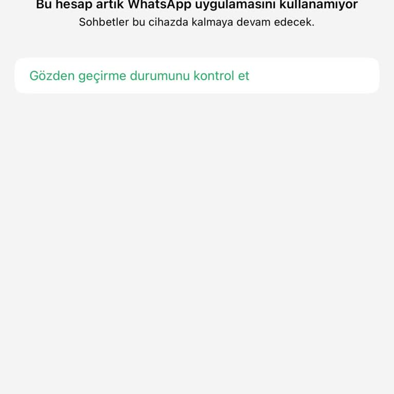 WhatsApp Hesabım Sebepsiz Yere Kapandı