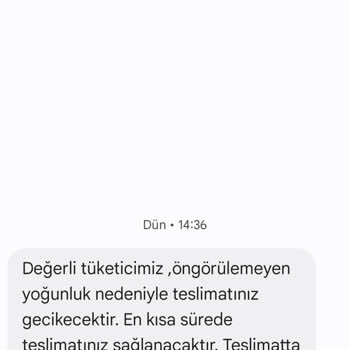Teslimat Sürecinde Yaşanan Gecikme Ve İletişim Sorunu