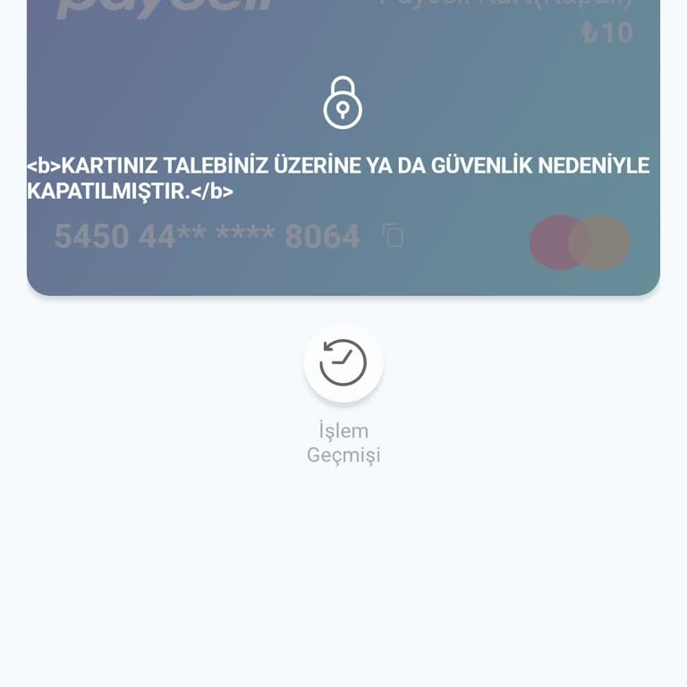 Paycell Kartım Beklenmedik Anda Kapandı