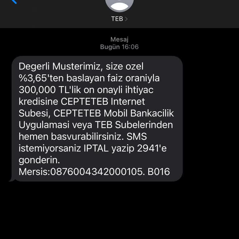 TEB Bankası'ndan İstem Dışı Mesajlar