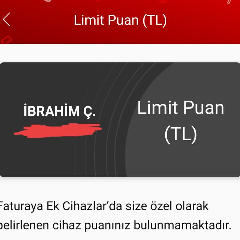 Limit Puanım Gözükmüyor, Cihaz Alamıyorum