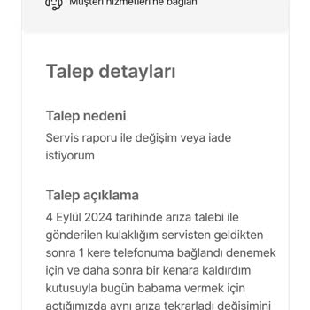 Tekrar Eden Kulaklık Sorunu Ve Yetersiz Servis Deneyimi