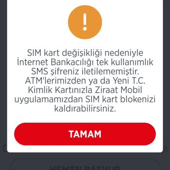 Sim Kart Değişikliği Sonrası Mobil Bankacılık Sorunu