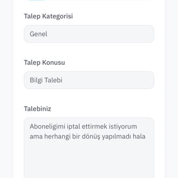 İptal Talebine Cevap Yok!
