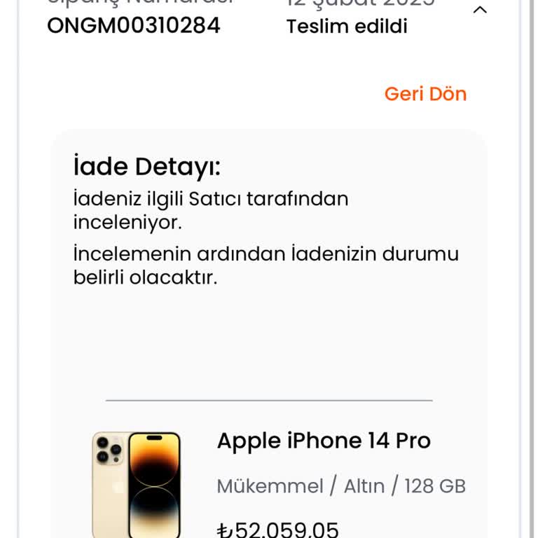 İptal Edilemeyen Sipariş Ve Geciken İade Süreci Mağduriyeti