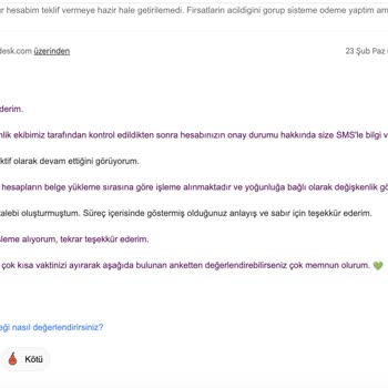 13 Günlük Bekleyiş Ve Otomatik Yanıtlarla Sabır Taşıran Süreç