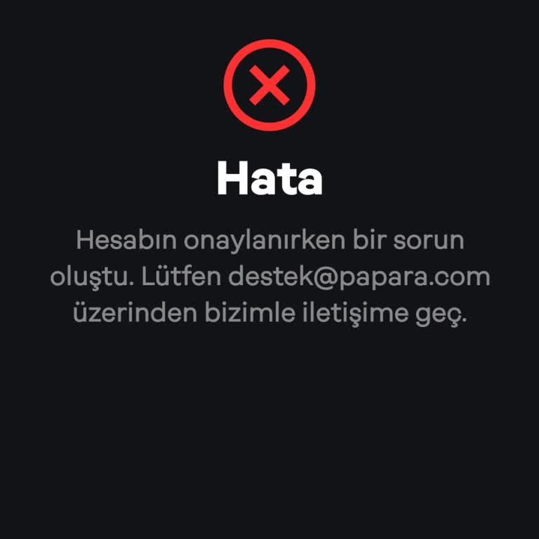 Papara NFC Olmadan Hesap Doğrulama Çıkmazı