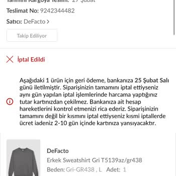 DeFacto Alışverişimde Keyfi Sipariş İptali Sorunu