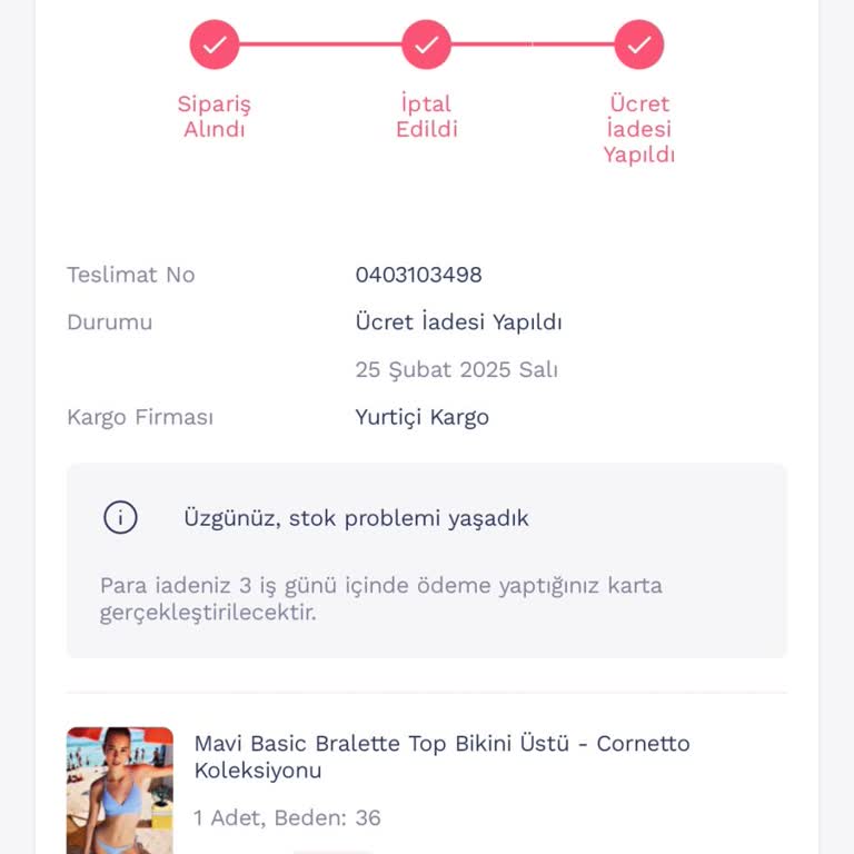 Penti Uygulaması Üzerinden Verilen Siparişin Stok Sorunu