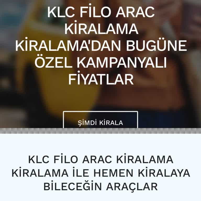 Araç Kiralama Sürecinde Yaşanan Mağduriyet Ve İletişim Sorunları!