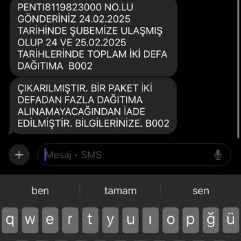 Kargom Teslim Edilmiyor Ve İade Süreci Başlatılmış