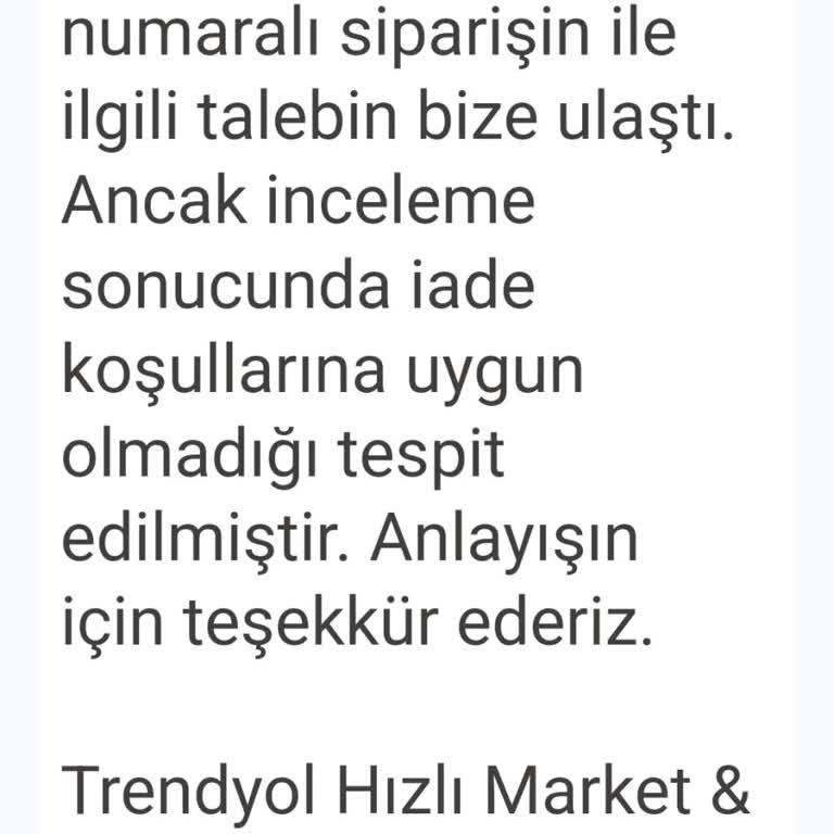 Eksik Ve Soğuk Sipariş, İade Talebinde Israrcı Ret