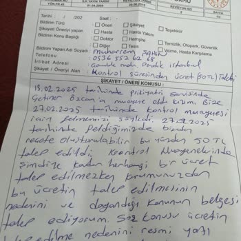 Özel Hastanede Kontrol Muayenesi İçin Ücret Talebi Ve Belge Verilmemesi