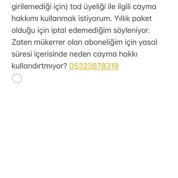 Yanlış Başlatılan TOD Aboneliği İçin Cayma Hakkı Talebi