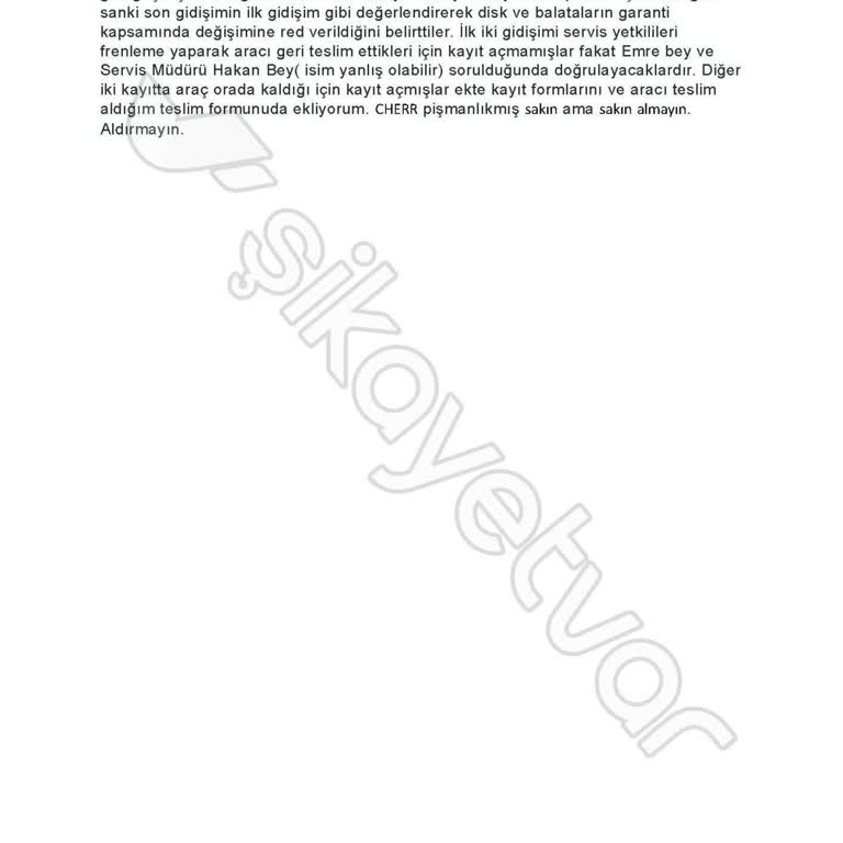 Fren Sorunu Ve Garanti Sürecinde Yaşanan Hayal Kırıklığı