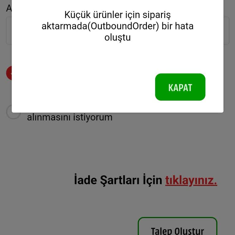 İade İşleminde Hata Ve Destek Beklentisi